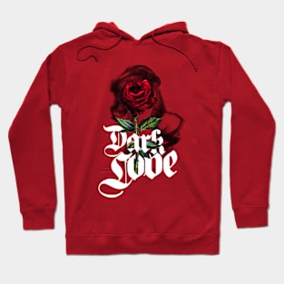 Dark Love Hoodie